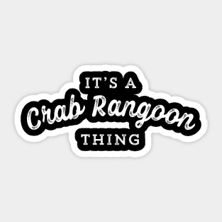 Funny Crab Rangoon Dumpling Thing Food Lover Gift Sticker